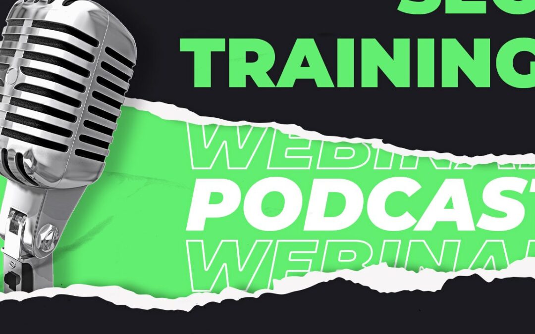 Webinars, Free Marketing Podcasts and SEO training