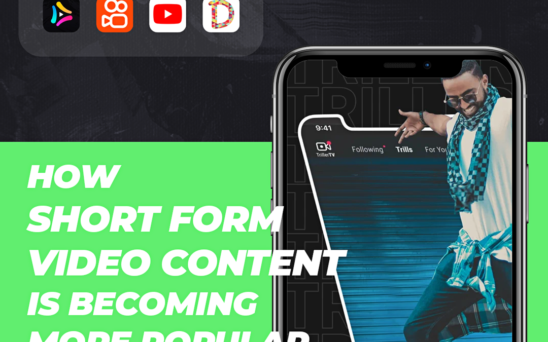 How Short Form Video Content is Becoming More Popular